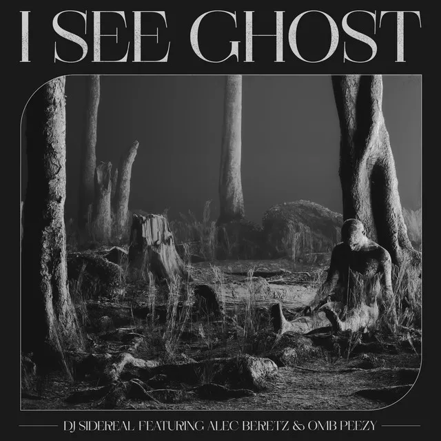 I SEE GHOST