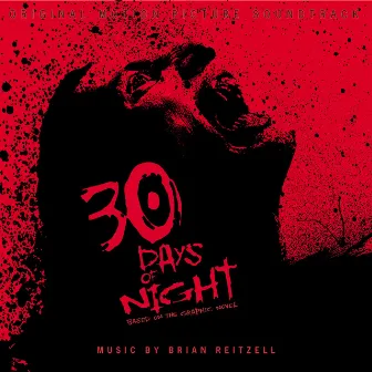 30 Days of Night - Original Motion Picture Soundtrack by Brian Reitzell