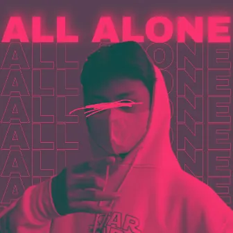 All Alone by Lil dut