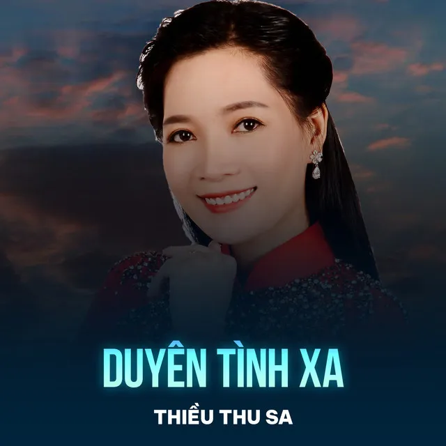 Duyên Tình Xa