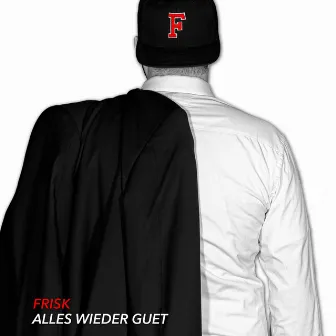 Alles wieder guet by Frisk