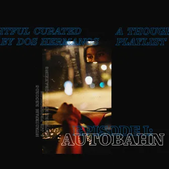 Autobahn by Los Monteroz