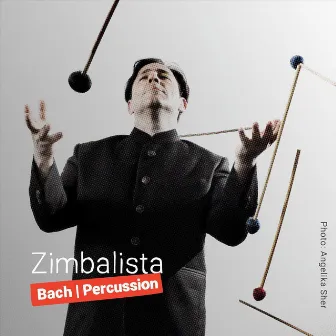 Zimbalista Bach Percussion by Chen Zimbalista