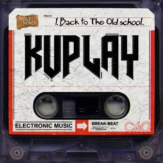 Back to the old school by kuplay