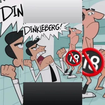 DINKLEBERG by Cgoon