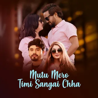 Mutu Mero Timi Sangai Chha by Bishal Niraula