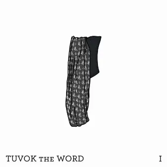 Tuvok the First by Tuvok the Word