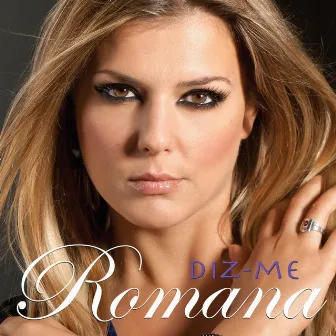 Diz-Me by Romana