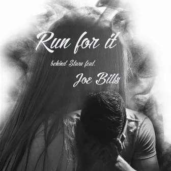 Run for It by Behind Stars