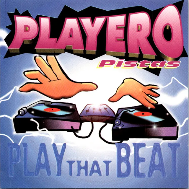 Playero Pistas Play That Beat