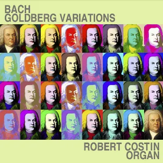 Bach: Goldberg Variations, BWV 988 (Robert Costin) by Robert Costin