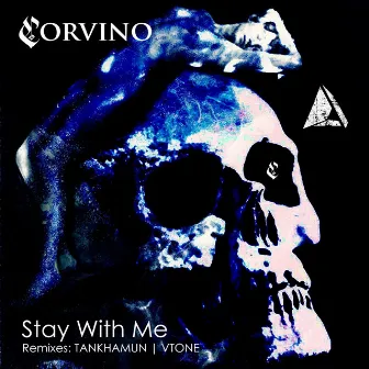 Stay With Me by Corvino