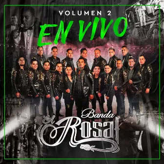 En Vivo, Vol. 2 by Banda El Rosal