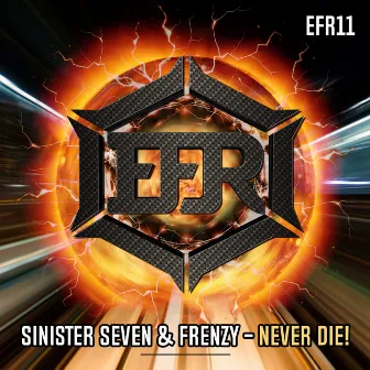 Never Die! by Frenzy