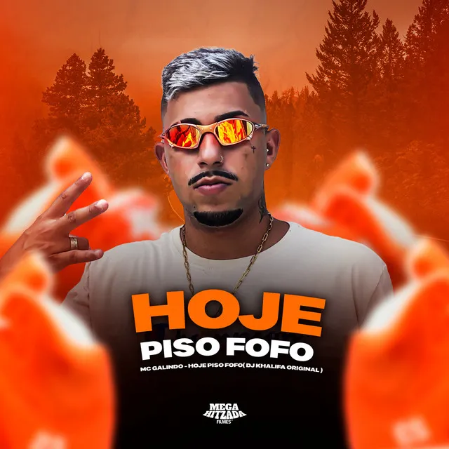 HOJE PISO FOFO