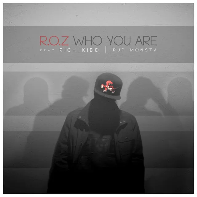 Who You Are (feat. Rich Kidd)