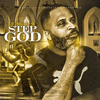 Step For God by G Blessing Jr