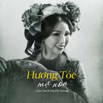 Hương Tóc Mạ Non by Cẩm Như