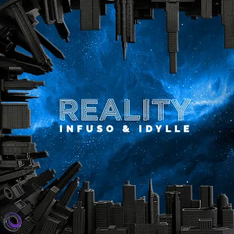 Reality by Infuso