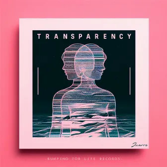 Transparency by Juarre