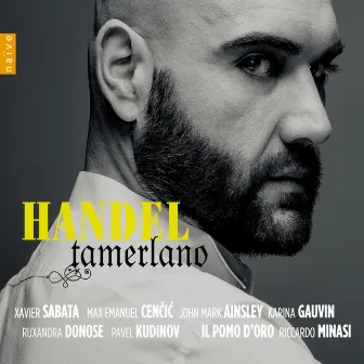 Handel: Tamerlano, HWV 18 by Riccardo Minasi