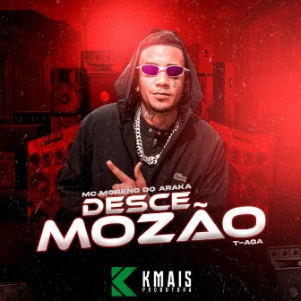 Desce Mozão by T-aga