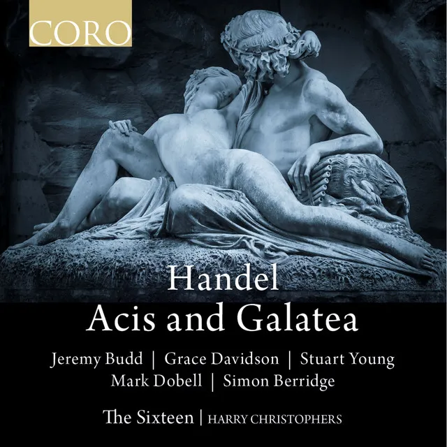 Acis and Galatea, HWV 49a, Act II: His Hideous Love - Love Sounds Th'alarm (Acis)