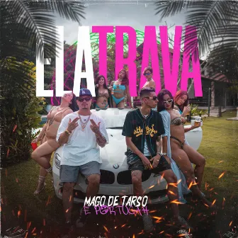 Ela Trava by Prodbythb