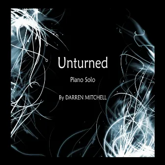 Unturned by Darren Mitchell