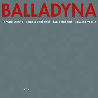 Balladyna by Tomasz Stańko