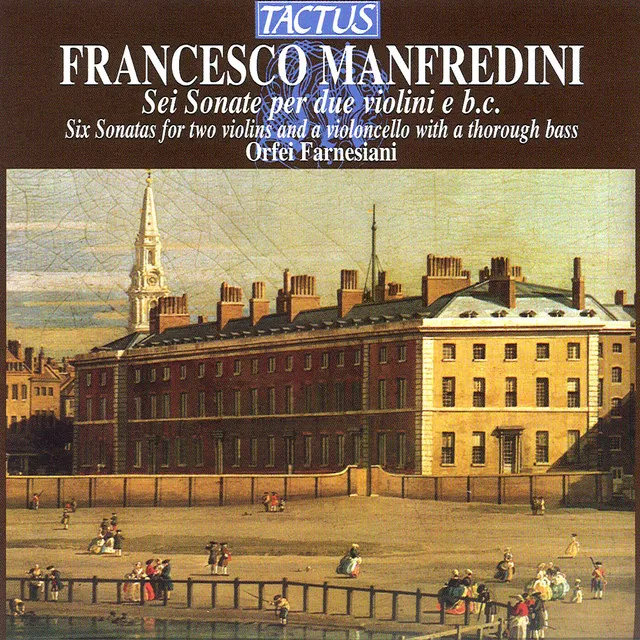 Manfredini: Sei Sonate per due violini e basso continuo