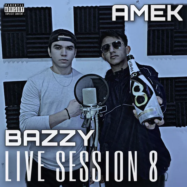 Amek: Bazzy Live Session 8 - Live