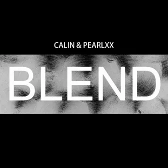 Blend by Pearlxx