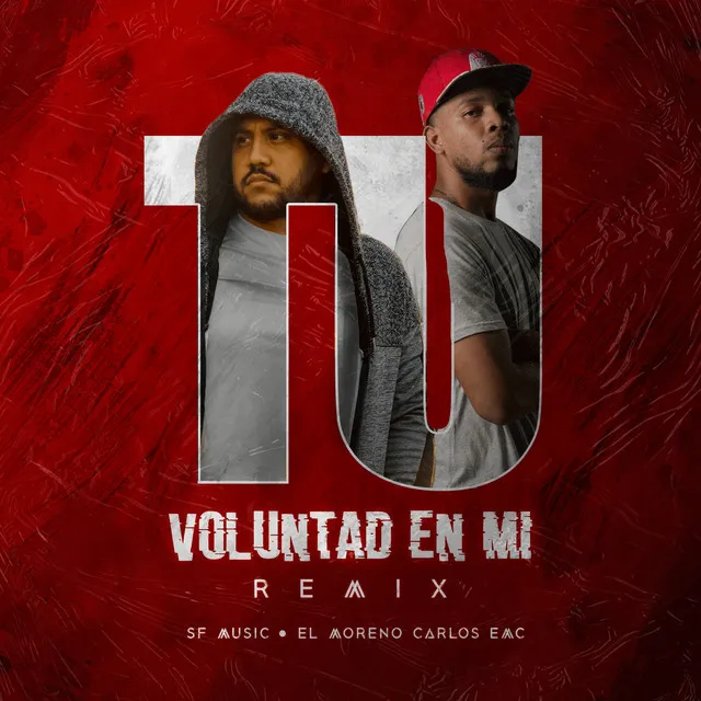 Tu Voluntad en Mi - Remix