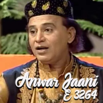 Anwar Jaani E 3264 by Anwar Jaani