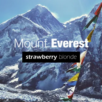 Mount Everest by Strawberry Blonde