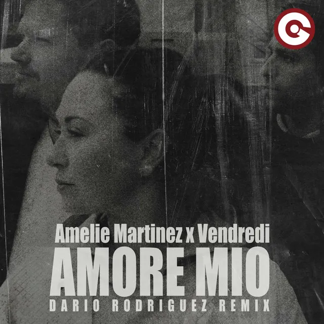 Amore Mio - Dario Rodriguez Remix