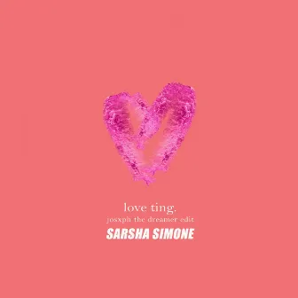 Love Ting by Sarsha Simone