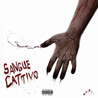 Sangue cattivo by Groma