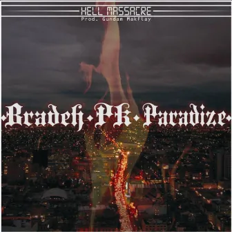 Hell Massacre by Paradize