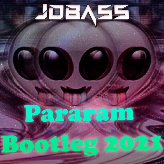 Pararam Bootleg 2021 (Remix)