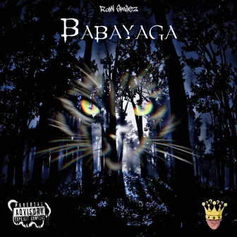 Babayaga by Raw Smilez