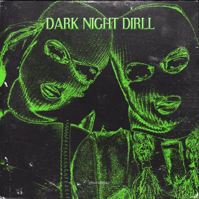 Dark Night Drill (Instrumental)