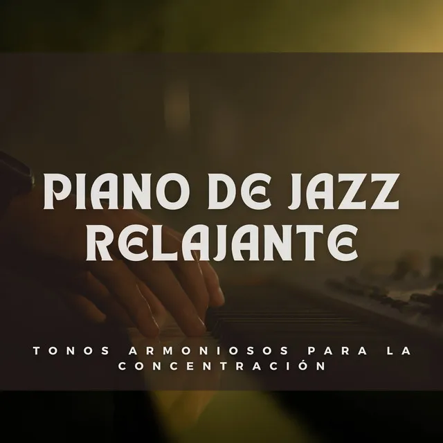 Ecos Relajantes Del Jazz