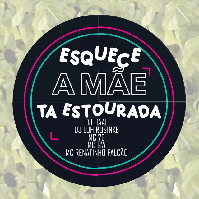 Equece a mãe ta estourada - Funk Remix