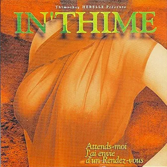 In'thime by Thimothey Herelle