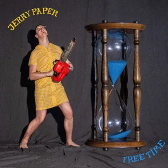 Free Time by Jerry Paper