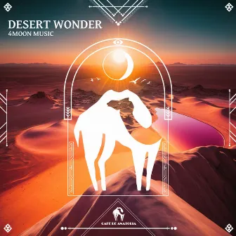 Desert Wonder by 4Moon Music