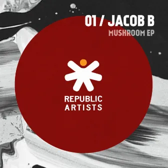 Mushroom EP by Jacob B