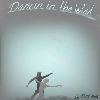 Dancin in the wind by Shock & Dash